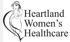 HEARTLAND WOMEN'S HEALTHCARE