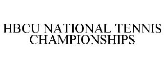 HBCU NATIONAL TENNIS CHAMPIONSHIPS