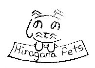 HIRAGANA PETS