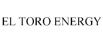 EL TORO ENERGY