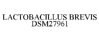 LACTOBACILLUS BREVIS DSM27961