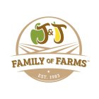 J & J FAMILY OF FARMS EST. 1983