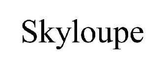 SKYLOUPE