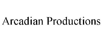 ARCADIAN PRODUCTIONS