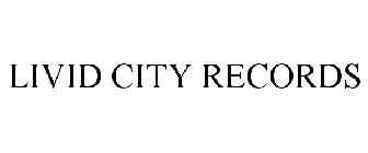 LIVID CITY RECORDS