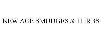 NEW AGE SMUDGES & HERBS