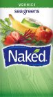 VEGGIES SEA GREENS NAKED