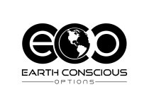 ECO EARTH CONSCIOUS OPTIONS