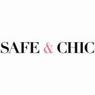 SAFE & CHIC