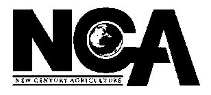 NCA NEW CENTURY AGRICULTURE