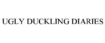 UGLY DUCKLING DIARIES