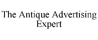 THE ANTIQUE ADVERTISING EXPERT