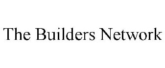 THE BUILDERS NETWORK