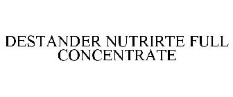DESTANDER NUTRIRTE FULL CONCENTRATE