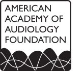 AMERICAN ACADEMY OF AUDIOLOGY FOUNDATION