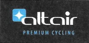 ALTAIR PREMIUM CYCLING
