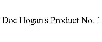 DOC HOGAN'S PRODUCT NUMBER ONE