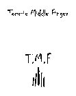 T.M.F TOMMIE MIDDLE FINGER