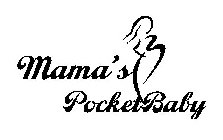 MAMA'S POCKETBABY