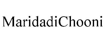 MARIDADICHOONI