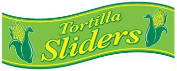 TORTILLA SLIDERS