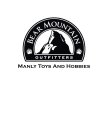 BEAR MOUNTAIN OUTFITTERS MANLY TOYS ANDHOBBIES