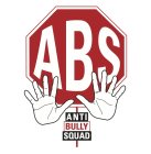 ABS ANTI BULLY SQUAD