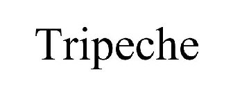 TRIPECHE