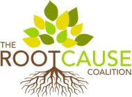THE ROOT CAUSE COALITION