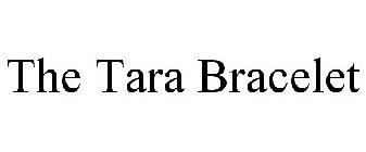 THE TARA BRACELET