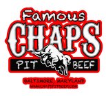 FAMOUS CHAPS PIT BEEF BALTIMORE, MARYLAND WWW.CHAPSPITBEEF.COM