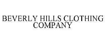 BEVERLY HILLS CLOTHING COMPANY