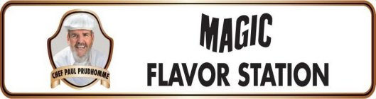 CHEF PAUL PRUDHOMME MAGIC FLAVOR STATION