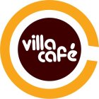 VILLA CAFE