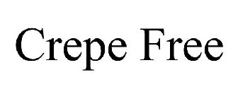CREPE FREE