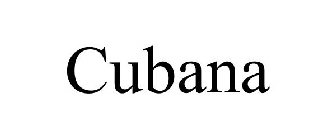 CUBANA