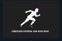 LIMITLESS FITNESS AND WELLNESS