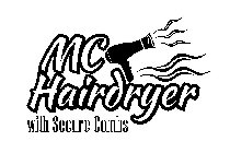 MC HAIRDRYER WITH SECURE COMBS