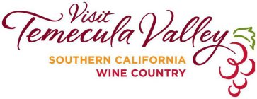VISIT TEMECULA VALLEY SOUTHERN CALIFORNIA WINE COUNTRY