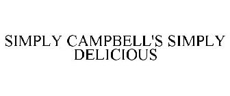 SIMPLY CAMPBELL'S SIMPLY DELICIOUS