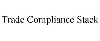 TRADE COMPLIANCE STACK