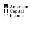 AMERICAN CAPITAL INCOME