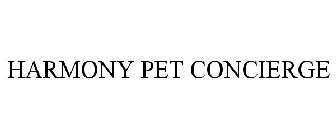 HARMONY PET CONCIERGE