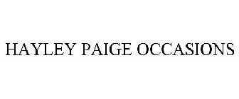 HAYLEY PAIGE OCCASIONS