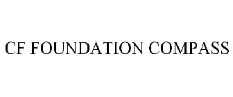 CF FOUNDATION COMPASS
