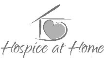 HOSPICE AT HOME