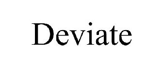 DEVIATE