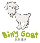 BILLY GOAT BABY GEAR