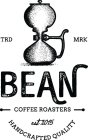 TRD MRK BEAN COFFEE ROASTERS EST 2015 HANDCRAFTED QUALITY