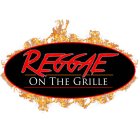 REGGAE ON THE GRILLE